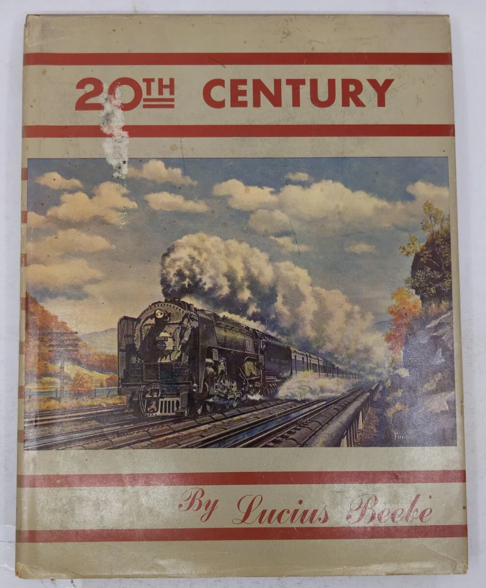20th Century Hardcover Book By Lucius Beebe VG