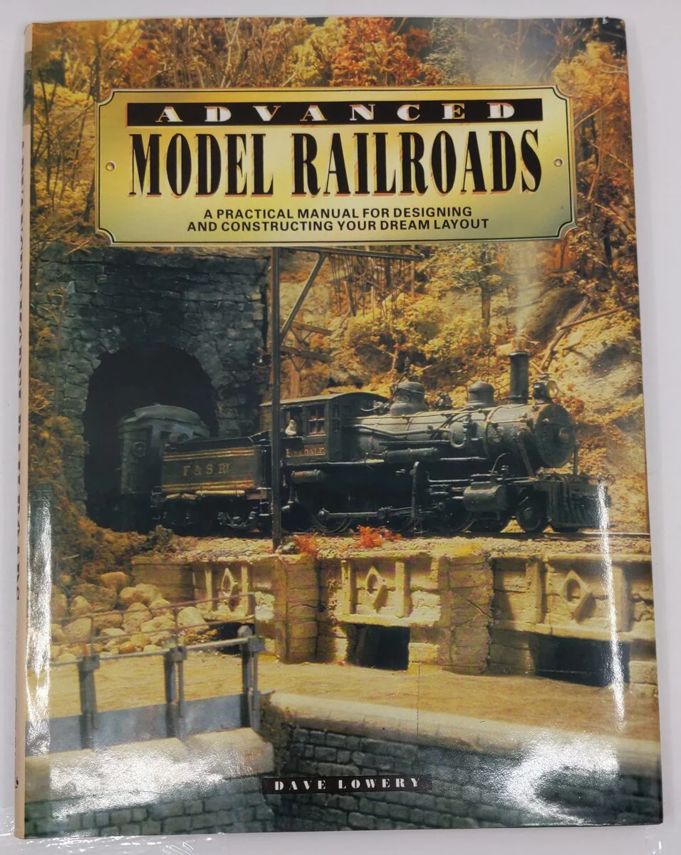 Advanced Model Railroads Hardcover Book By Dave Lowery VG