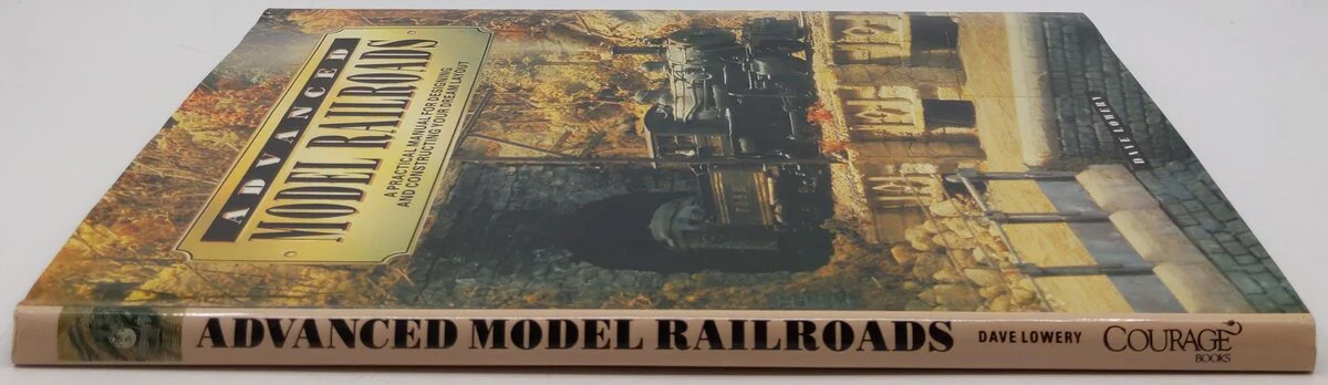 Advanced Model Railroads Hardcover Book By Dave Lowery VG - Image 3