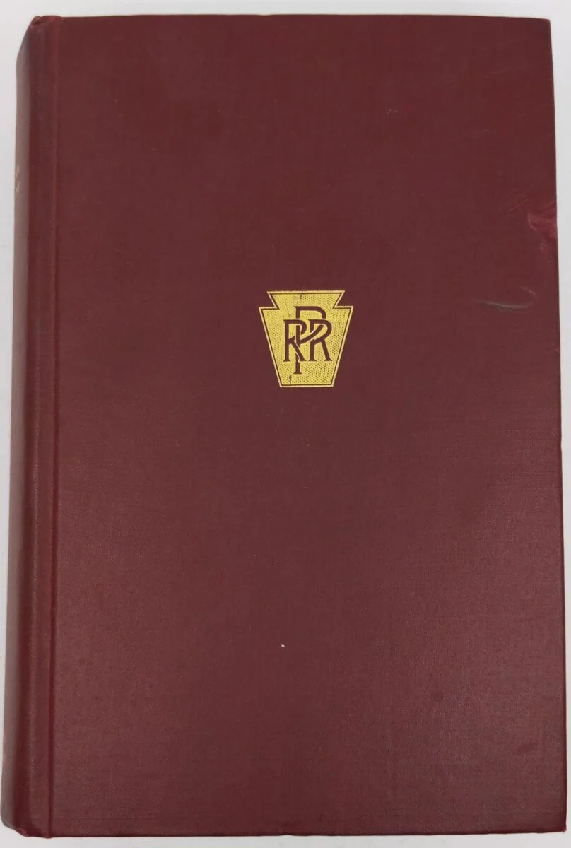 Centennial history of the Pennsylvania Railroad Company, 1846-1946 Hardcover VG