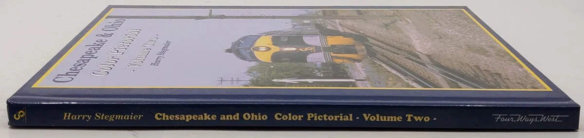 Chesapeake & ohio Color Pictorial Vol.2 Hardcover Book By Harry Stegmaier EX - Image 3