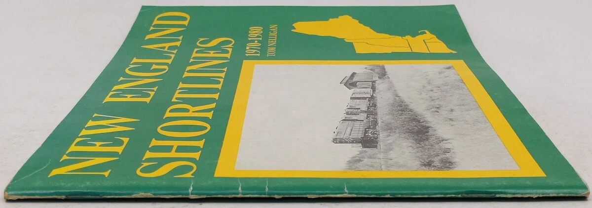 New England Shortlines, 1970-1980 Paperback Book By Tom Nelligan VG - Image 3