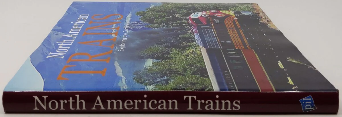 North American Trains Hardcover Book By Publications International Ltd. VG - Image 3
