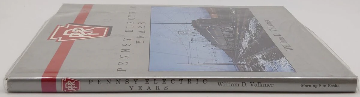 Pennsy Electric Years Hardcover Book By William D. Volkmer VG - Image 3