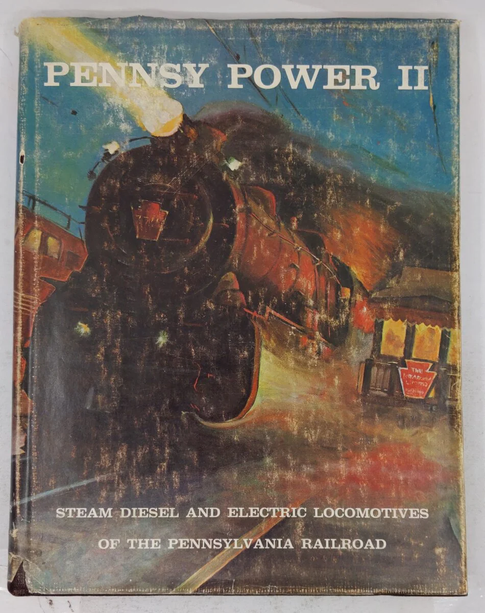 Pennsy Power II Hardcover Book By Alvin F. Staufer and Bert Pennypacker VG