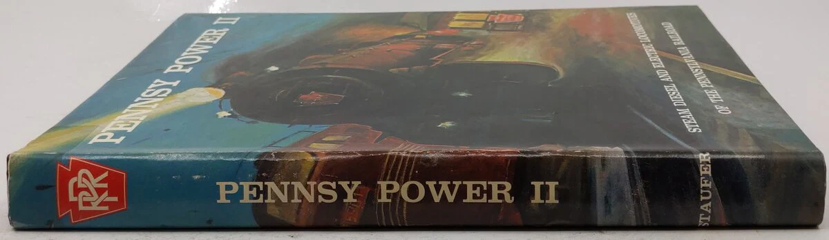 Pennsy Power II Hardcover Book By Alvin F. Staufer and Bert Pennypacker VG - Image 3