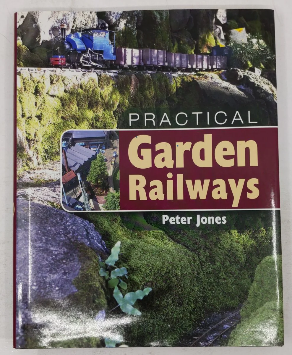 Practical Garden Railways Hardcover Book By Peter Jones VG