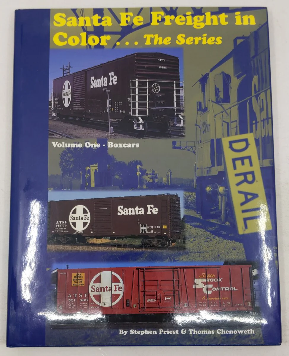 Santa Fe Freight In Color The Series Hardcover Stephen Priest, Thomas Chenoweth EX
