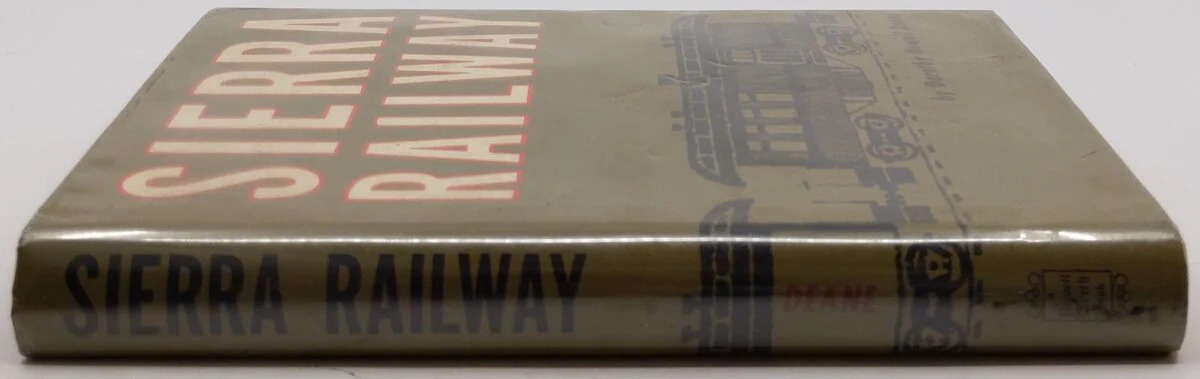 Sierra Railway Hardcover Book By Dorothy Newell Deane VG - Image 3