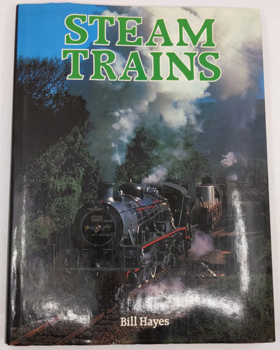 Steam Trains of the World Hardcover Book By Bill Hayes VG