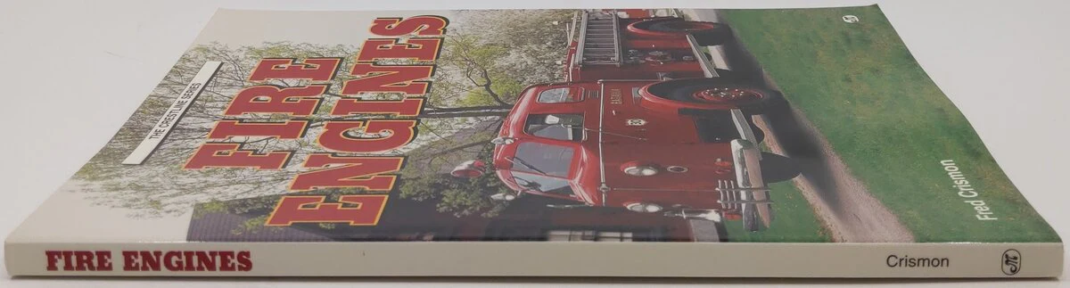 The Crestline Series Fire Engines Paperback Book By Fred Crismon EX - Image 3