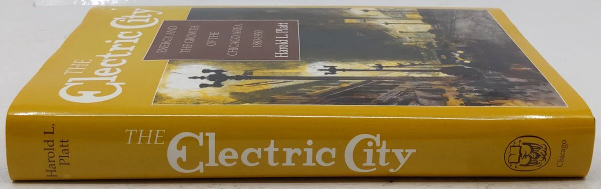 The Electric City Hardcover Book By Harold L. Platt VG - Image 3