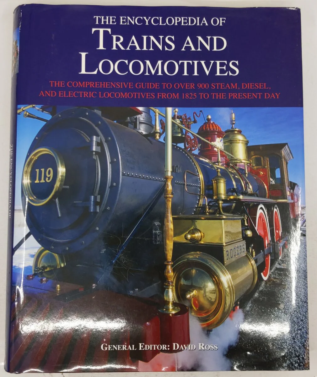 The Encyclopedia Of Trains & Locomotives Hardcover Book By David Ross VG