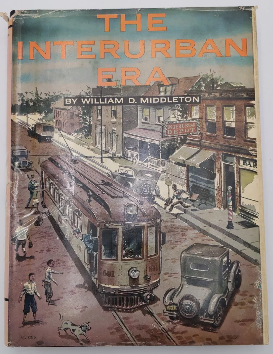 The Interurban Era Hardcover Book By William D. Middleton VG