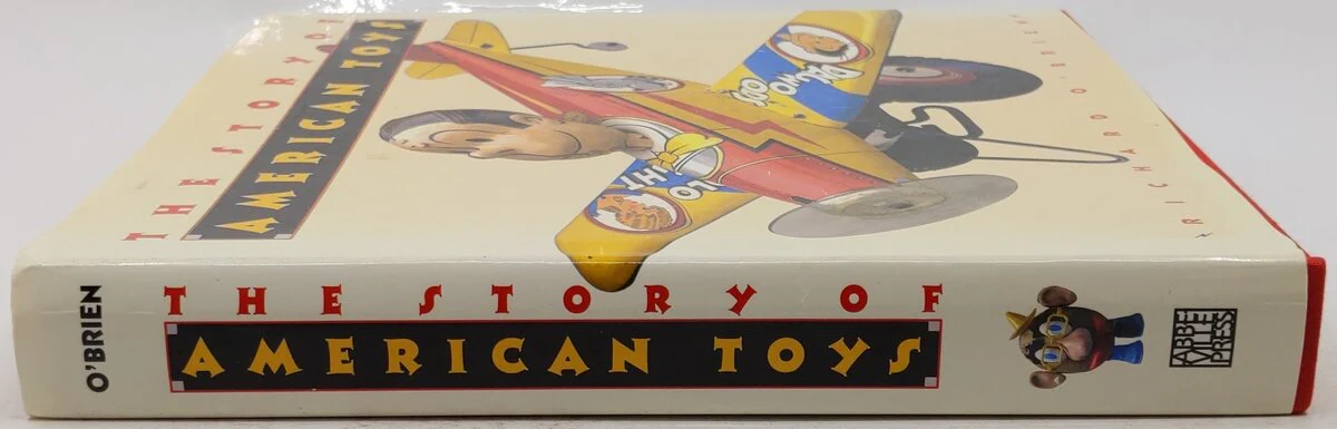 The Story Of American Toys Hardcover Book By Richard O;Brien VG - Image 3