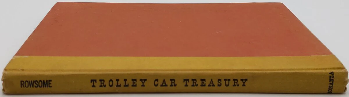 Trolley Car Treasury Hardcover Book By Frank Rowsome Jr - Image 3