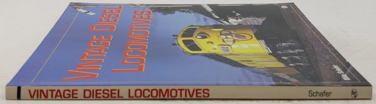Vintage Diesel Locomotives Paperback Book By Mike Schafer EX - Image 3